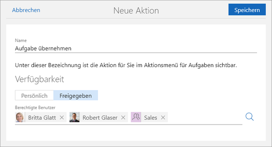 Der Screenshot zeigt das Fenster Neue Aktion mit den Feldern Name, Verfügbarkeit und Berechtigte Benutzer.