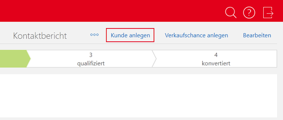 Der Screenshot zeigt einen Kontaktbericht im Lesemodus. Die Aktion Kunde anlegen ist rot hervorgehoben dargestellt.